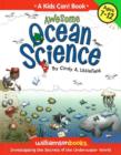 Image for Awesome Ocean Science : Investigating the Secrets of the Underwater World