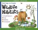 Image for Kids&#39; Easy-to-Create Wildlife Habitats