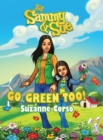 Image for Sammy &amp; Sue Go Green Too!