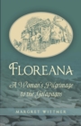 Image for Floreana: a woman&#39;s pilgrimage to the Galapagos