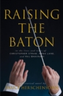 Image for Raising the Baton