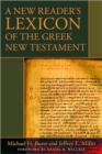Image for A New Reader&#39;s Lexicon of the Greek New Testament