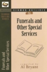 Image for Sermon Outlines for Funerals and Other Special Services