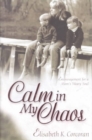 Image for Calm in My Chaos – Encouragement for a Mom`s Weary Soul
