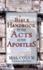 Image for A Bible Handbook to the Acts of the Apostles