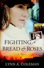 Image for Fighting for Bread and Roses