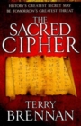 Image for The Sacred Cipher - A Novel