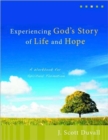 Image for Experiencing God&#39;s Story of Life and Hope