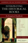 Image for Interpreting the Historical Books – An Exegetical Handbook
