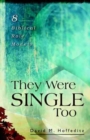 Image for They Were Single Too