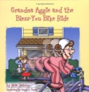 Image for Grandma Aggie and the Bless-You Bike Ride