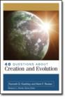 Image for 40 questions about creation &amp; evolution