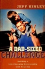 Image for A Dad-Sized Challenge - Building a Life-Changing Relationship with Your Son