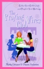 Image for The Praying Wives Club – Gather Your Girlfriends and Pray for Your Marriage