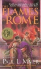 Image for The Flames of Rome - A Novel