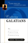 Image for Exploring Galatians : An Expository Commentary