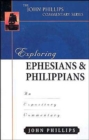 Image for Exploring Ephesians &amp; Philippians – An Expository Commentary