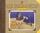 Image for Caleb Crosses the Country : A Camel&#39;s Tale
