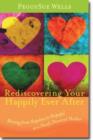 Image for Rediscovering Your Happily Ever After - Moving from Hopeless to Hopeful as a Newly Divorced Mother