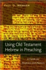 Image for Using Old Testament Hebrew in Preaching
