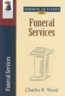 Image for Sermon Outlines for Funeral Services