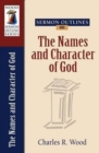 Image for Sermon Outlines on the Names and Character of God