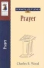 Image for Sermon Outlines on Prayer