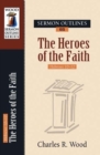 Image for Sermon Outlines on Heroes of the Faith