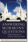Image for Answering Mormons` Questions - Ready Responses for Inquiring Latter-day Saints