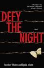 Image for Defy the Night - A Novel