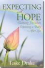 Image for Expecting with Hope - Claiming Joy When Expecting a Baby After Loss