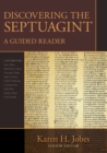 Image for Discovering the Septuagint – A Guided Reader