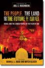 Image for The People, the Land, and the Future of Israel