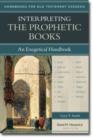 Image for Interpreting the Prophetic Books - An Exegetical Handbook