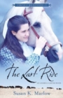 Image for The Last Ride – An Andrea Carter Book