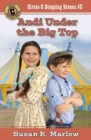 Image for Andi Under the Big Top