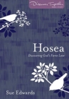 Image for Hosea – Discovering God&#39;s Fierce Love