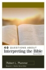 Image for 40 Questions about Interpreting the Bible