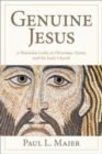 Image for The Genuine Jesus – Fresh Evidence from History and Archaeology