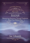 Image for Isaiah - Discovering Assurance Through Prophecies About Your Mighty King