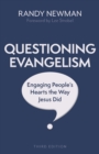 Image for Questioning Evangelism, Third Edition