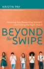 Image for Beyond the Swipe