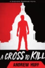 Image for Cross to Kill
