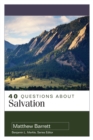 Image for 40 Questions About Salvation