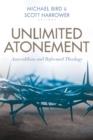 Image for Unlimited Atonement: Amyraldism and Reformed Theology