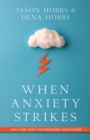 Image for When Anxiety Strikes