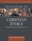 Image for Invitation to Christian Ethics