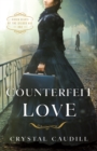 Image for Counterfeit Love