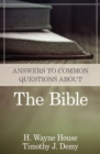 Image for Answers to Common Questions About the Bible