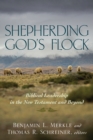 Image for Shepherding God&#39;s Flock